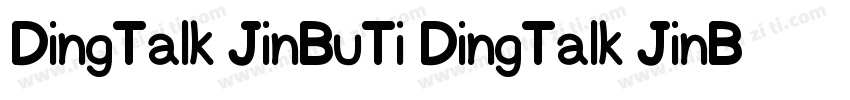 DingTalk JinBuTi DingTalk JinBuTi字体转换